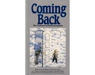 Coming Back (The Science of Reincarnation) Coming Back (The Science of Reincarnation)
