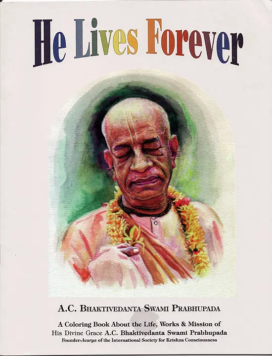Prabhupada Children\'s Coloring Book (He Lives Forever)