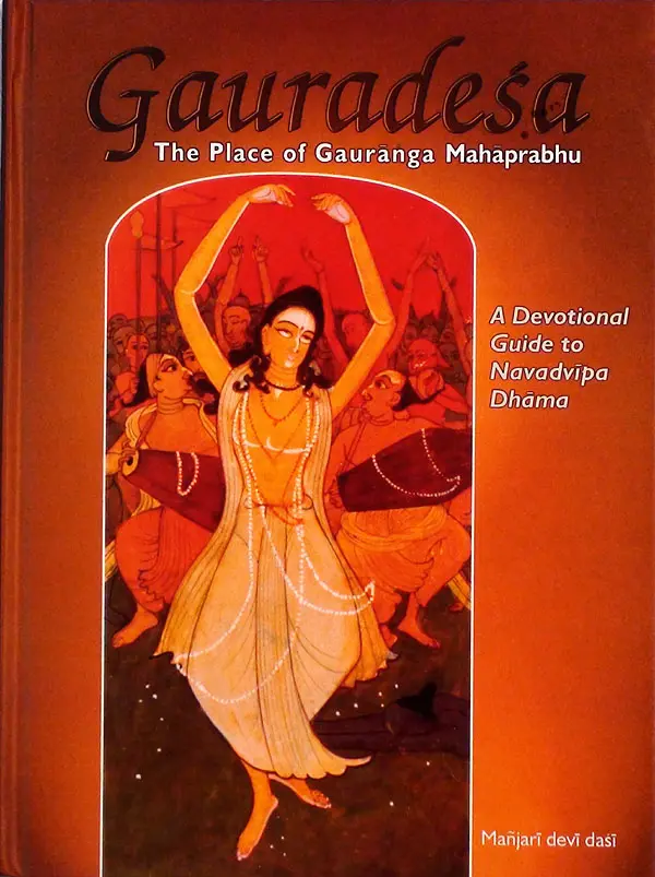 Gauradesa -- The Place of Gauranga Mahaprabhu